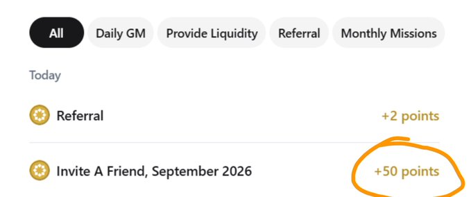 A screenshot of a points or rewards interface with tabs for "All", "Daily GM", "Provide Liquidity", "Referral", and "Monthly Missions". Under "Today," it lists "Referral" for "+2 points" and "Invite A Friend, September 2026" for "+50 points," with the latter circled in orange.