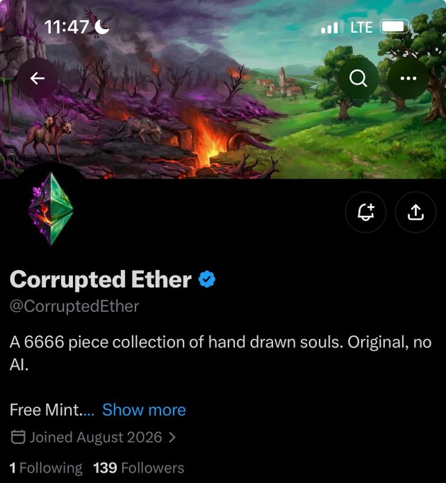 A Twitter/X profile screenshot for 'Corrupted Ether' (@CorruptedEther) with banner art contrasting a fiery volcanic landscape and a green idyllic scene, describing itself as 'A 6666 piece collection of hand drawn souls. Original, no AI.'