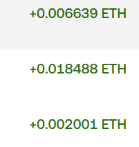A screenshot showing three lines of green text displaying ETH transaction amounts: '+0.006639 ETH', '+0.018488 ETH', and '+0.002001 ETH'.