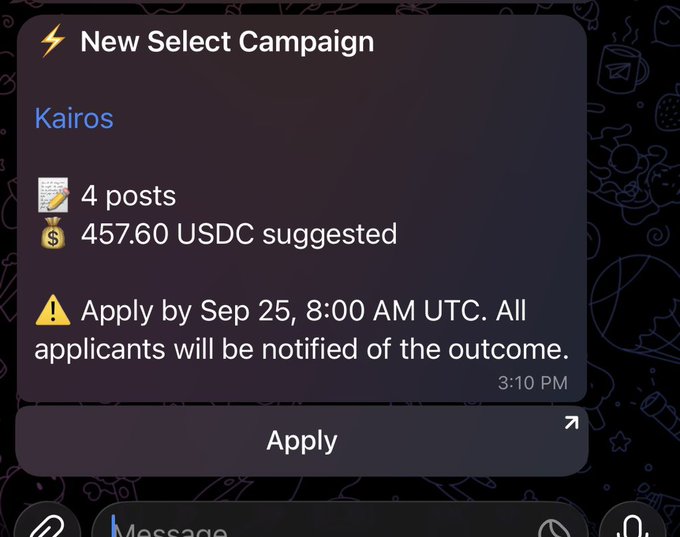 A Telegram message notification from Wallchain announces a new Select Campaign for "Kairos," offering 4 posts with 457.60 USDC suggested payout, with applications due by Sep 25 at 8:00 AM UTC. The image directly illustrates the post's announcement about a new Wallchain campaign opportunity, showing the apply button the user would click to participate.