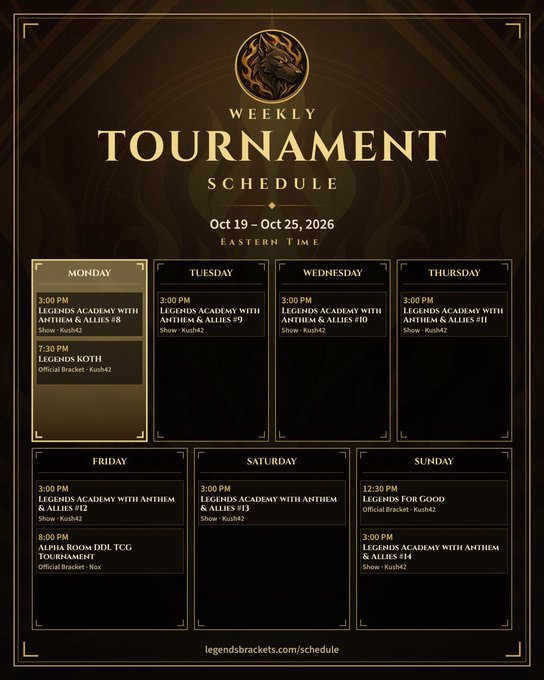 An identical duplicate of the Weekly Tournament Schedule (Oct 19-25, 2026) featuring Legendis Academy and related events.