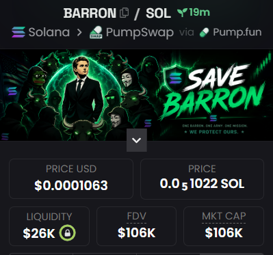 A cryptocurrency tracking page for a token named BARRON, priced at $0.00010063 USD / 0.0₅1022 SOL, with $26K liquidity and $106K FDV/MKT CAP, displayed on a dark theme with the text 'SAVE BARRON' and 'ONE BARRON, ONE ARMY, ONE MISSION, WE PROTECT OURS.'