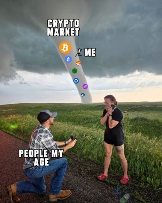 A meme uses the "tornado proposal" format to humorously depict a man proposing with crypto (Bitcoin, Ethereum, and other altcoins) to his shocked partner, while a massive tornado labeled "CRYPTO MARKET" approaches, with "ME" being swept up into it—capturing how volatile crypto can suddenly derail the financial plans of "people my age" invested in digital assets.