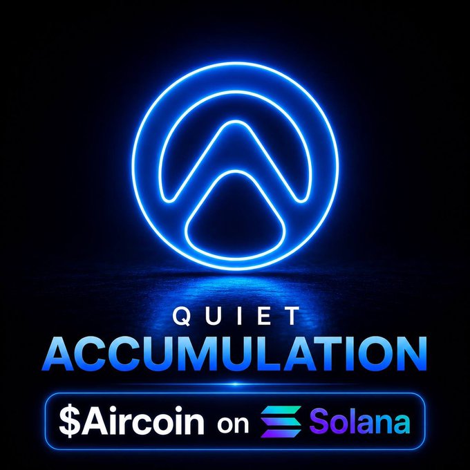Promotional graphic for '$Aircoin on Solana' featuring a glowing blue neon logo and the tagline 'QUIET ACCUMULATION'.