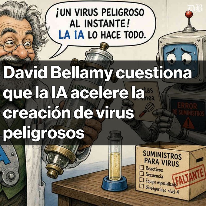 A cartoon depicts a wild-haired scientist handing a glass vial to a nervous robot, with Spanish text overlay stating 'David Bellamy cuestiona que la IA acelere la creación de virus peligrosos'.