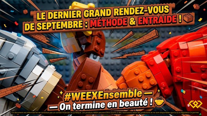 A promotional graphic for LEGO products with French text reading 'LE DERNIER GRAND RENDEZ-VOUS DE SEPTEMBRE : MÉTHODE & ENTRAIDE !' and '#WEEXEnsemble - On termine en beauté !' featuring various LEGO builds including a hammer and mechanical arm.
