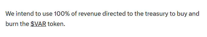 A text snippet reading 'We intend to use 100% of revenue directed to the treasury to buy and burn the $VAR token.'