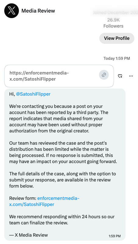 A screenshot of a direct message from "Media Review" (26.9K followers, joined December 2020) claiming to be from X's enforcement team, notifying user @SatoshiFlipper of a third-party copyright report against their post and urging a 24-hour response via an "enforcementmedia-x.com/SatoshiFlipper" link—the suspicious URL and urgent tone align with the accompanying post's warning that ContentSafety is sending phishing DMs to users.