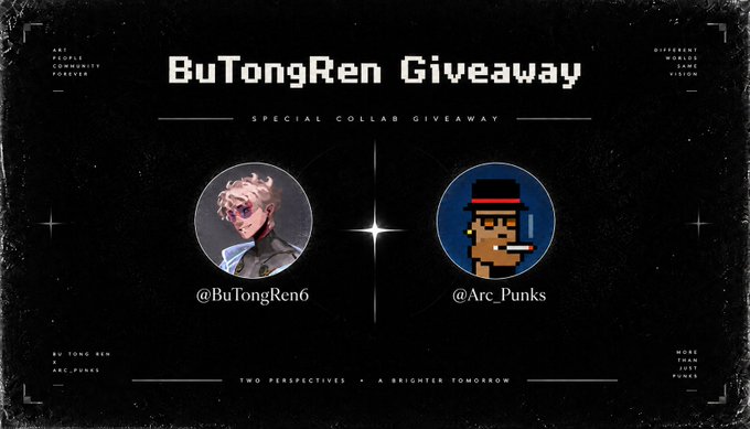 A black promotional graphic announces the "BuTongRen Giveaway" featuring two profile circles: @BuTongRen6 (a detailed anime-style character with pink hair and a mask) and @Arc_Punks (a pixel art monkey wearing a red cap and goggles). Text includes "SPECIAL COLLAB GIVEAWAY," "TWO PERSPECTIVES • A BRIGHTER TOMORROW," and side labels "PEOPLE COMMUNITY FOREVER" and "DIFFERENT POINTS OF VIEW."