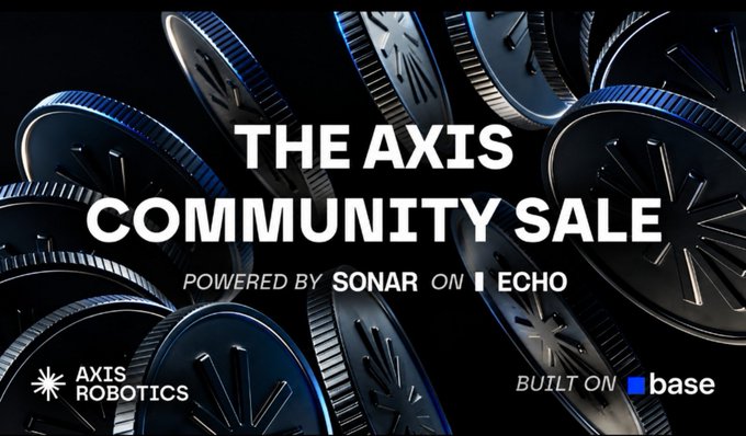 A promotional banner for 'THE AXIS COMMUNITY SALE' powered by Sonar on Echo, built on Base, featuring the Axis Robotics logo and 3D-rendered coin imagery.