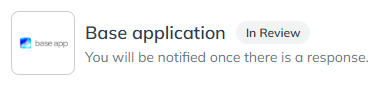 The image presents a screenshot of an app, likely a messaging or note-taking app, with a small text box containing information about its application and features. The main focus of the image is related to a review. There is some text in the screenshot that says "Base Application In Review You will be notified once there is a response."