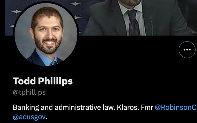 A profile screenshot of Todd Phillips (@tphillips), described as a banking and administrative law professional at Klaros and former @RobinsonC @acusgov, accompanies a post criticizing him as a "banker that hates the Clarity Act," implying he opposes crypto regulation.