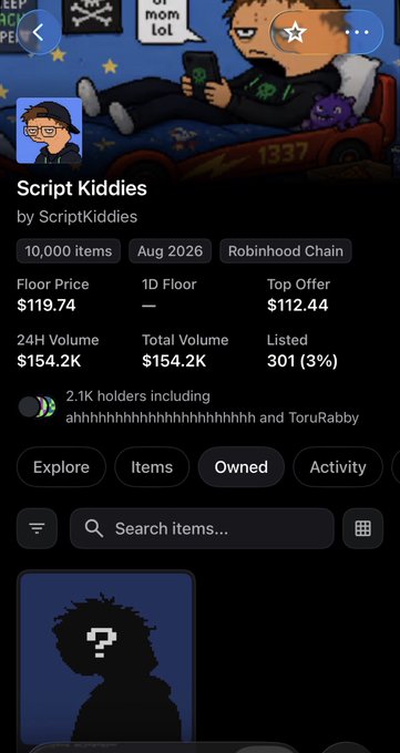 Screenshot of a Robinhood Chain NFT collection page titled "Script Kiddies by ScriptKiddies," featuring 10,000 items with a floor price of $119.74, top offer of $112.44, and 24H/total volume of $154.2K, where the user (Tolu) is celebrating minting a Script Kiddies NFT for $1.