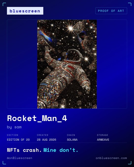 An NFT listing titled "Rocket_Man_4" by sam on Bluescreen, edition of 20, created 28 Aug 2026 on Solana with Arweave storage, featuring an astronaut covered in jewels floating in space.