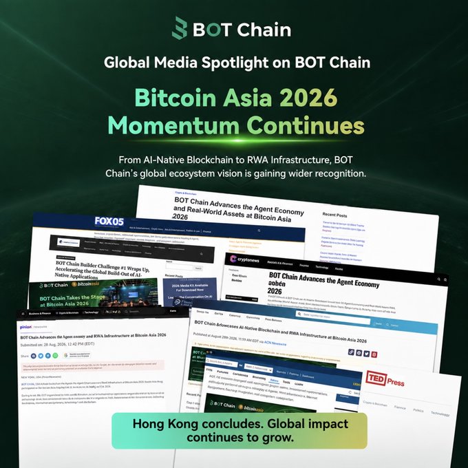 A promotional graphic for 'BOT Chain' highlighting their global media spotlight at 'Bitcoin Asia 2026', featuring screenshots of various news articles about their AI-Native Blockchain and RWA Infrastructure.