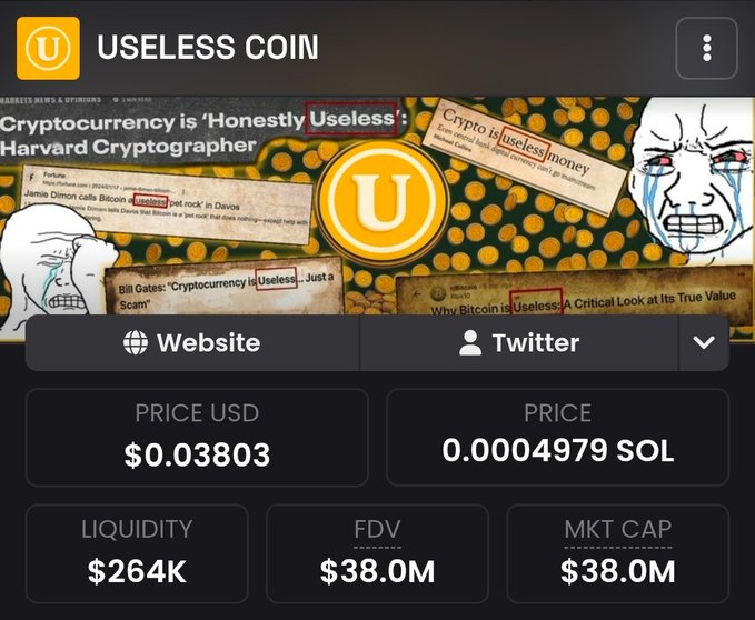 The image shows a crypto tracking page for $USELESS coin, priced at $0.03803 USD (0.0004979 SOL) with a $38.0M market cap and $264K liquidity. The banner features memes and headlines highlighting cryptocurrency skepticism from figures like Harvard cryptographers and Jamie Dimon, visually reinforcing the post's argument that $USELESS will prove its "narrative" right as other memecoins fade.