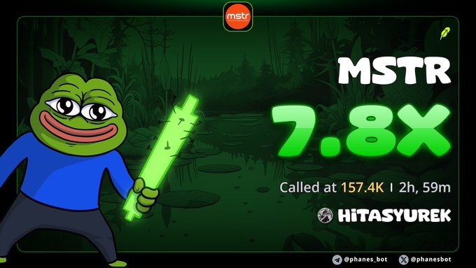 A Pepe-style frog character wielding a green lightsaber stands beside a promotional graphic celebrating MSTR's 7.8X gain, called at 157.4K by HİTASYUREK in a swamp background. The image's 7.8X call-out supports the post's optimistic claim that MSTR is on its way to hitting 10X.