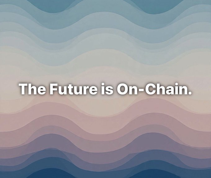 The image features layered, wavy bands transitioning from blue at the top through soft peach tones in the middle to dark blue at the bottom, with the bold white text "The Future is On-Chain." centered across the design. The flowing waves visually echo the post's message, suggesting the fluid, forward-moving nature of on-chain technology.