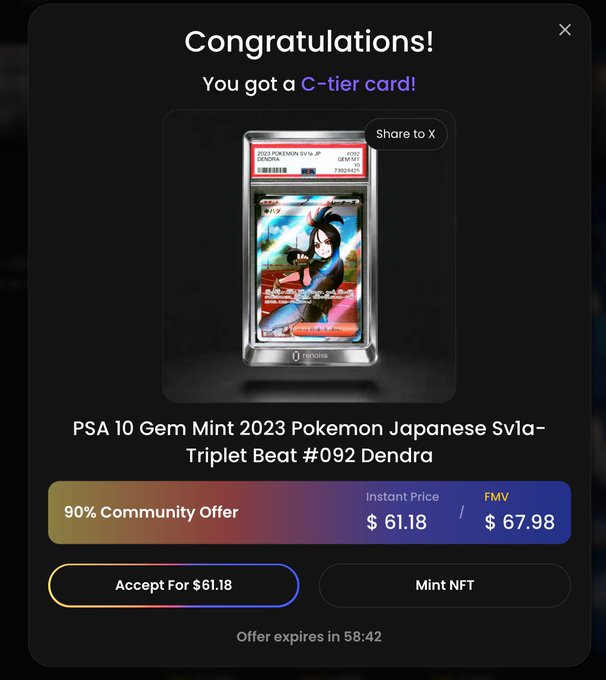 A congratulatory screen for getting a C-tier card, showing a PSA 10 Gem Mint 2023 Pokemon Japanese SV1a-Triplet Beat #092 Dendra with a 90% Community Offer of $61.18 (FMV $67.98), offering Accept or Mint NFT options.