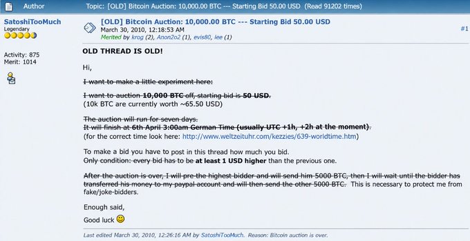 A screenshot of a forum post by user 'SatoshiTooMuch' dated March 30, 2010, announcing a '[OLD] Bitcoin Auction: 10,000.00 BTC --- Starting Bid 50.00 USD' with 875 activity points.