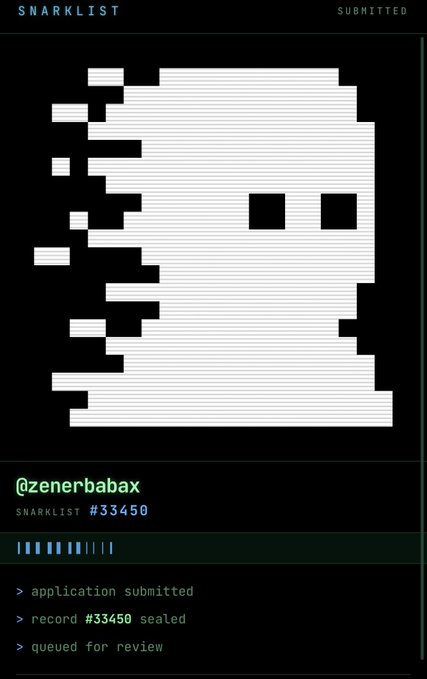 A pixelated skull graphic is displayed on a dark interface labeled 'SNARKLIST' with text indicating '@zenerbabax SNARKLIST #33450' and status messages including 'application submitted' and 'queued for review'.