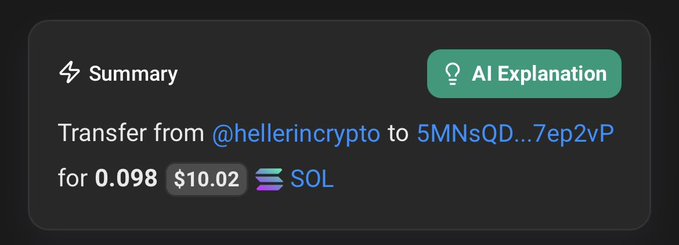 A screenshot of a transaction summary reading 'Transfer from @hellerincrypto to 5MNsQD...7ep2vP for 0.098 $10.02 SOL' with an 'AI Explanation' button.