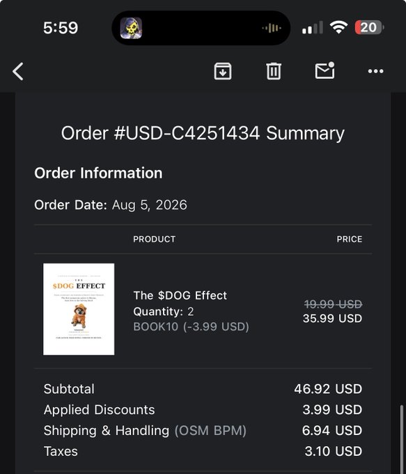 Mobile screenshot of an order summary for 'The $DOG Effect' book (2 copies at $35.99 USD), with subtotal $46.92 USD, order #USD-C4251434 dated Aug 5, 2026.