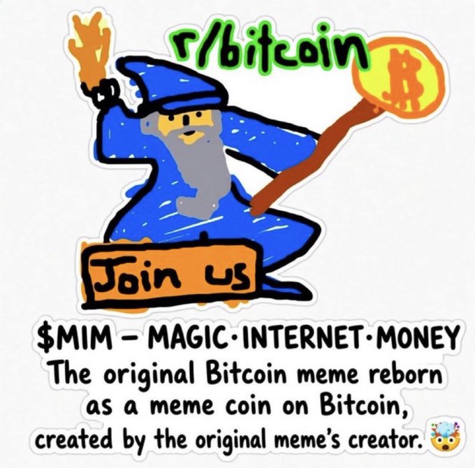 A hand-drawn illustration depicts a wizard in blue robes holding a Bitcoin-tipped staff above a "Join us" sign, with "r/bitcoin" at the top and text below reading "$MIM — MAGIC·INTERNET·MONEY, The original Bitcoin meme reborn as a meme coin on Bitcoin, created by the original meme's creator." The whimsical artwork promotes $MIM, a Bitcoin-based meme coin playing on the classic "Magic Internet Money" Bitcoin meme.