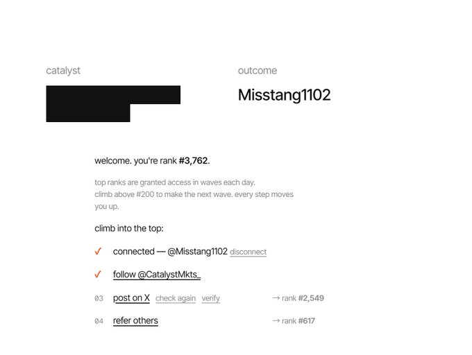 A 'catalyst' dashboard for 'Misstang1102' showing rank #3,762, with instructions to climb into the top by connecting, following @CatalystMkts, posting on X (which would move rank to #2,549), and referring others (rank #617).