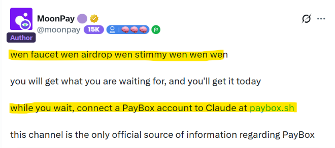 The image shows a tweet from MoonPay (@moonpay) addressed to "wen faucet wen airdrop wen stimmy wen wen wen," promising users "you will get what you are waiting for, and you'll get it today," and directing them to connect a PayBox account to Claude at paybox.sh while they wait. The tweet aligns with the accompanying post's description of an upcoming MoonPay airdrop announcement, with the yellow highlights emphasizing the key phrases about the airdrop and PayBox connection.