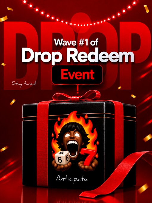 A festive promotional graphic for a 'Wave #1 of Drop Redeem Event' featuring a black gift box with a red ribbon and an illustration of a person surrounded by flames holding dice.