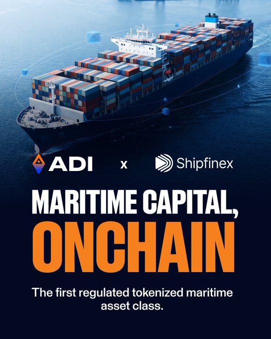 A promotional graphic featuring a container ship at sea with blockchain-themed digital overlays, advertising a partnership between ADI and Shipfinex to launch "MARITIME CAPITAL, ONCHAIN" — billed as "The first regulated tokenized maritime asset class," which directly illustrates the post's claim that ships are becoming the next major real-world asset class in tokenization.
