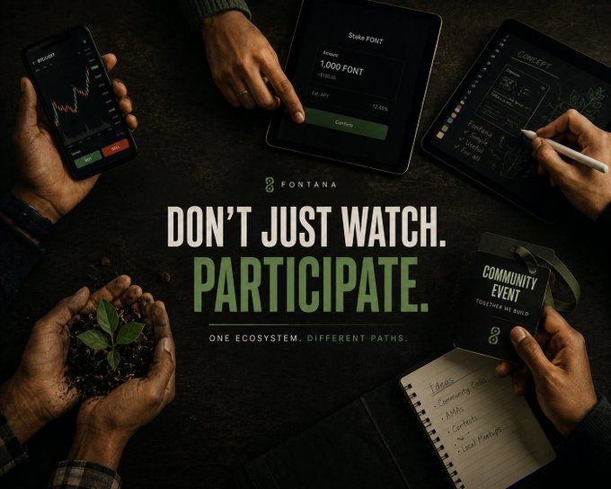 A promotional image for 'FONTANA' displaying the slogan 'DON'T JUST WATCH. PARTICIPATE.' and 'ONE ECOSYSTEM. DIFFERENT PATHS.', surrounded by hands holding a smartphone with a trading chart, a tablet showing 'Stake FONT 1,000 FONT,' a plant seedling, and a notebook with lists.