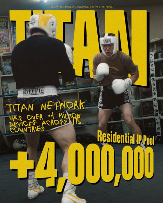 The image features two boxers sparring in a ring, overlaid with bold yellow text reading "TITAN," "TITAN NETWORK DOMINATES IN THE RING," "TITAN NETWORK HAS OVER +4 MILLION DEVICES ACROSS 195 COUNTRIES," and "Residential IP Pool +4,000,000." The boxing scene visually reinforces the accompanying post's message about Titan's massive residential IP pool of 4+ million IPs spanning 195 countries, using the "dominance in the ring" metaphor to emphasize Titan's scale and reach.