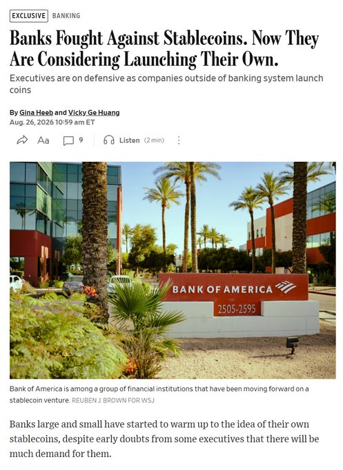 The image shows a Wall Street Journal article titled "Banks Fought Against Stablecoins, Now They Are Considering Launching Their Own," featuring a Bank of America building, with the caption noting Bank of America is among financial institutions moving forward on a stablecoin venture. The accompanying post's commentary about banks using delay tactics and always planning to launch their own stablecoins aligns with the article's premise that banks are now warming to the idea of issuing their own stablecoins despite earlier resistance.