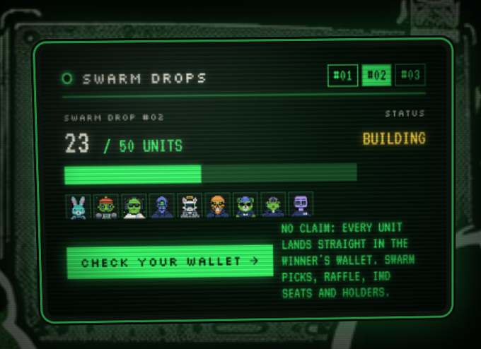 A retro green digital interface showing 'SWARM DROPS' with 'SWARM DROP #02' at '23 / 50 UNITS' status 'BUILDING', featuring pixel art character icons and 'CHECK YOUR WALLET' button.