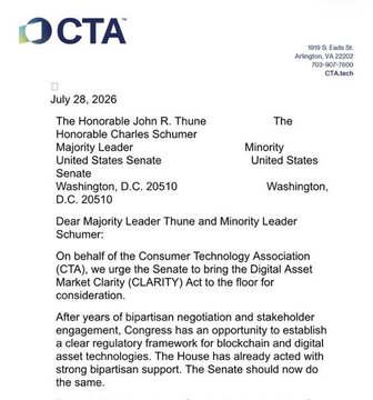 The image shows a letter dated July 28, 2026, from the Consumer Technology Association (CTA) addressed to Senate Majority Leader John Thune and Minority Leader Chuck Schumer, urging them to bring the Digital Asset Market Clarity (CLARITY) Act to the floor for consideration. The letter advocates for establishing a clear regulatory framework for blockchain and digital asset technologies, aligning with the CTA's public endorsement of the legislation to strengthen consumer protections and support U.S. innovation.