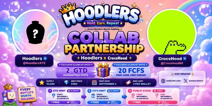 A vibrant, pastel-colored promotional graphic announces a "HOODLERS × CrocsHood COLLAB PARTNERSHIP" featuring Every Bottle's Worth Holding, with guaranteed spots of 2 GTD and 20 FCFS for a free mint on September 4, matching the tweet's giveaway details for @HoodlersXYZ and @CrocsHoodNft.