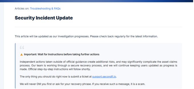 A 'Security Incident Update' article advising users to wait for instructions and submit a ticket at support.secondfi.io, warning against DM scams.