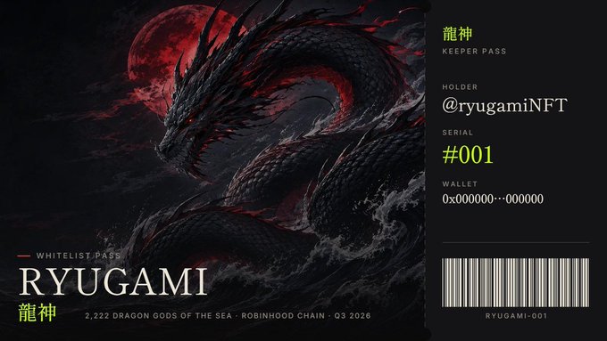 An NFT digital pass artwork titled 'RYUGAMI' featuring a black dragon against a red moon, labeled as a Keeper Pass #001 with holder @ryugamiNFT on Robinhood Chain.