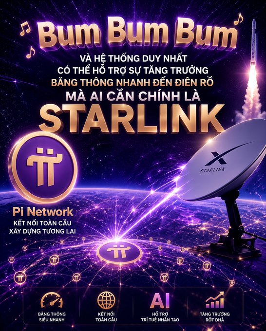 A Vietnamese promotional graphic for Pi Network and Starlink, featuring the text 'Bum Bum Bum' and highlighting features like super-fast bandwidth, global connectivity, and AI support.