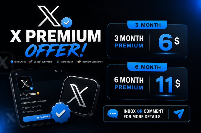 An advertisement graphic for 'X PREMIUM' offering 3-month for $6 or 6-month for $11 subscriptions, featuring a phone mockup and subscription details.