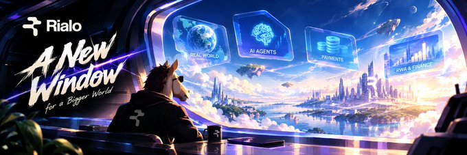 A promotional banner for 'Rialo' featuring the tagline 'A New Window for a Bigger World,' showing a dog character looking out at a futuristic cityscape with panels labeled 'REAL WORLD,' 'AI AGENTS,' 'PAYMENTS,' and 'RWA & FINANCE.'