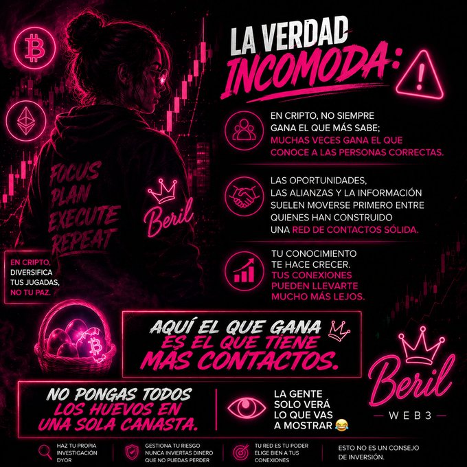 A Spanish-language crypto promotional graphic by 'Beril WEB 3' reads 'LA VERDAD INCOMODA' and features a hooded figure with the text 'FOCUS PLAN EXECUTE REPEAT,' alongside advice on diversification and networking.