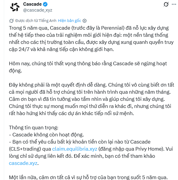 A tweet from Cascade (@cascade.xyz) translated into Vietnamese, announcing that after 5 years, Cascade (formerly Perennial) will cease operations, informing users they can claim remaining funds through claim.equilibria.xyz via Privy Home.