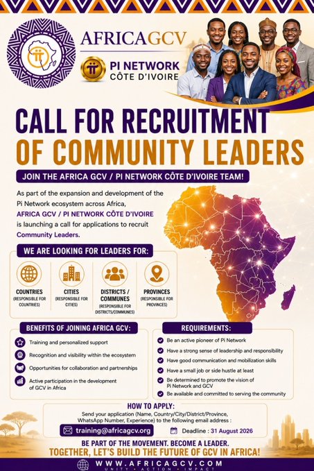 A recruitment flyer for 'AFRICA GCV' and 'PI NETWORK CÔTE D'IVOIRE' seeking Community Leaders, featuring a map of Africa, team photos, application details, and a deadline of '31 August 2026'.