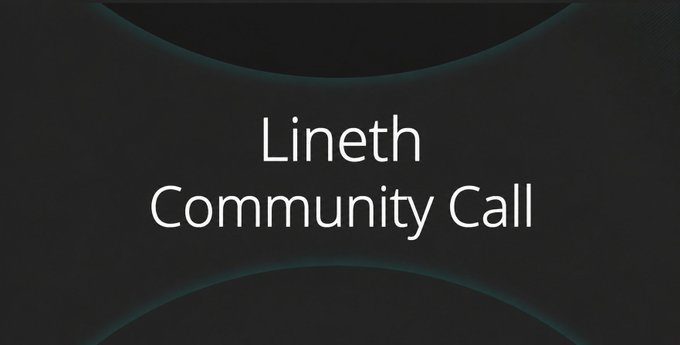 The image displays a title card with "Lineth Community Call" in white text on a dark background with teal accents, serving as an opening screen for the live community Q&A session mentioned in the post.