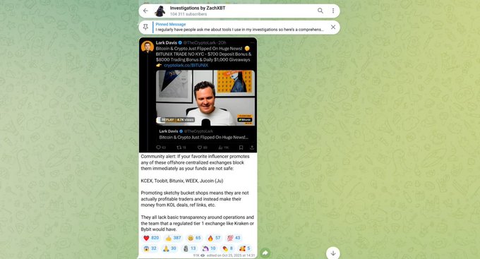 A screenshot of a pinned Telegram message from 'Investigations by ZachXBT' warning about influencer-promoted centralized exchanges like KCEX, Tokbit, and WEEX, featuring a crypto-related video thumbnail from 'Lark Davis'.