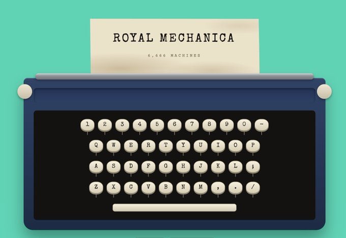 An illustration of a dark blue vintage typewriter with a piece of paper emerging from the top reading 'ROYAL MECHANICA' and '6,666 MACHINES' against a teal background.