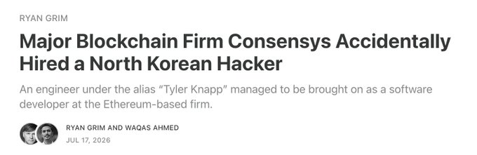 A Vice/Motherboard article headline by Ryan Grim dated July 17, 2026 reads "Major Blockchain Firm Consensys Accidentally Hired a North Korean Hacker," with the subheading noting that an engineer using the alias "Tyler Knapp" was brought on as a software developer at the Ethereum-based firm. The image relates to the accompanying post's alarming reaction about North Korean hackers infiltrating crypto firms, serving as evidence to support the "ETHGATE" conspiracy theory mentioned in the caption.